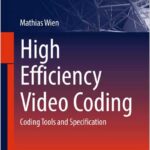 High Efficiency Video Coding