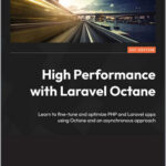 High Performance with Laravel Octane