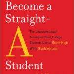 How to Become a Straight-A Student