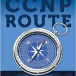 How to Master CCNP ROUTE