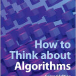How to Think about Algorithms