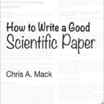 How to Write a Good Scientific Paper