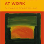 Human Rights at Work Reimagining Employment Law