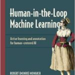 Human-in-the-Loop Machine Learning