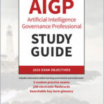 IAPP AIGP - Artificial Intelligence Governance Professional
