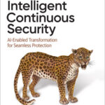 Intelligent Continuous Security