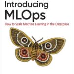 Introducing MLOps