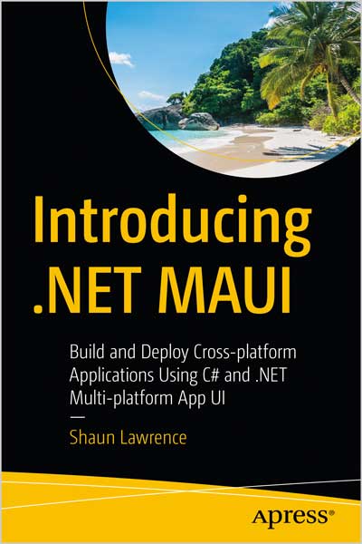 Introducing-NET-MAUI_1o1680624325 Introducing .NET MAUI - تصویر 1