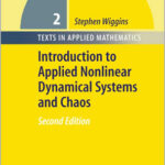 Introduction to Applied Nonlinear Dynamical Systems and Chaos