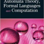 Introduction to Automata Theory, Formal Languages and Computation