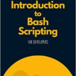 Introduction to Bash Scripting
