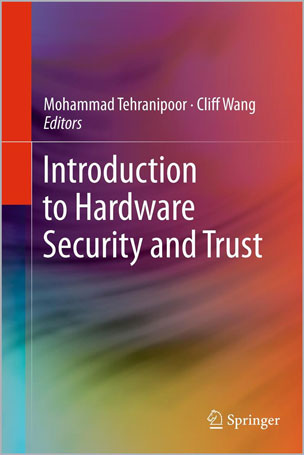 Introduction-to-Hardware-Security-and-Trust_vk1727437536 Introduction to Hardware Security and Trust - تصویر 1