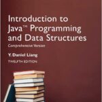 Introduction to Java Programming and Data Structures