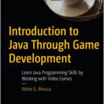 Introduction to Java Through Game Development