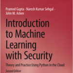 Introduction to Machine Learning with Security