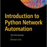 Introduction to Python Network Automation