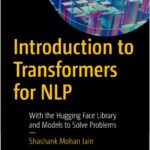 Introduction to Transformers for NLP