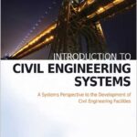 Introduction to Civil Engineering Systems