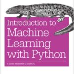 Introduction to Machine Learning with Python