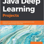 Java Deep Learning Projects