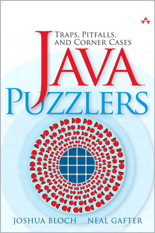Java-Puzzlers_4f1779608665 Java Puzzlers - تصویر 1