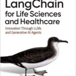 LangChain for Life Sciences and Healthcare