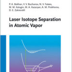 Laser Isotope Separation in Atomic Vapor