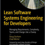 Lean Software Systems Engineering for Developers