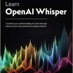 Learn OpenAI Whisper