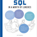 Learn SQL in a Month of Lunches