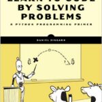 Learn to Code by Solving Problems