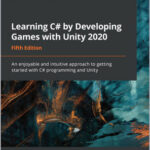 Learning C# by Developing Games with Unity 2020