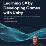 Learning C# by Developing Games with Unity