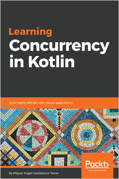 Learning-Concurrency-in-Kotlin_AH1670863098 Learning Concurrency in Kotlin - تصویر 1