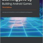 Learning Java by Building Android Games