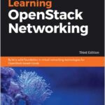 Learning OpenStack Networking