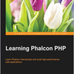 Learning Phalcon PHP