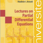 Lectures on Partial Differential Equations