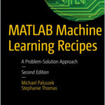 MATLAB Machine Learning Recipes