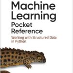 Machine Learning Pocket Reference