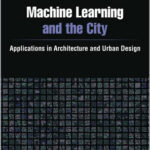 Machine Learning and the City