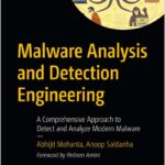 Malware Analysis and Detection Engineering