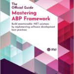 Mastering ABP Framework
