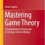 Mastering Game Theory