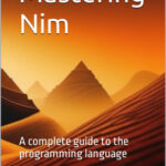 Mastering Nim