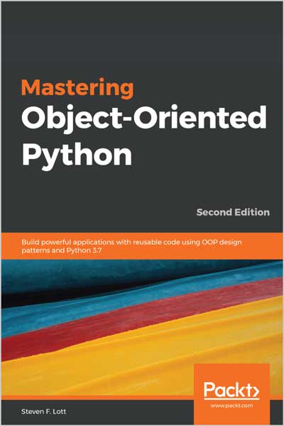 Mastering-Object-Oriented-Python_Xi1685107529 Mastering Object-Oriented Python - تصویر 1