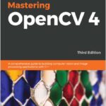 Mastering OpenCV 4