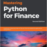 Mastering Python for Finance