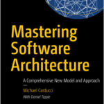 Mastering Software Architecture