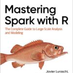 Mastering Spark with R